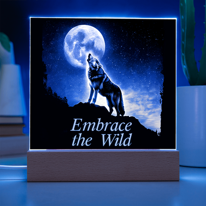 'Embrace the Wild' Wolf Square Acrylic Plaque - Light Up