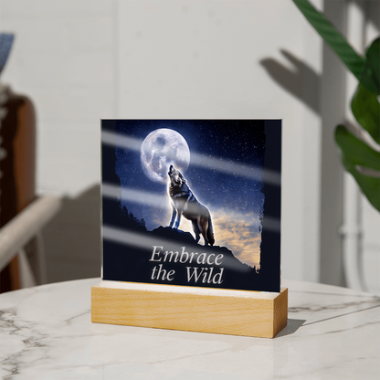 'Embrace the Wild' Wolf Square Acrylic Plaque - Light Up