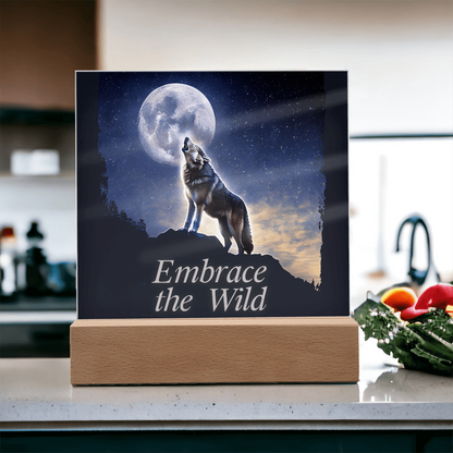 'Embrace the Wild' Wolf Square Acrylic Plaque - Light Up