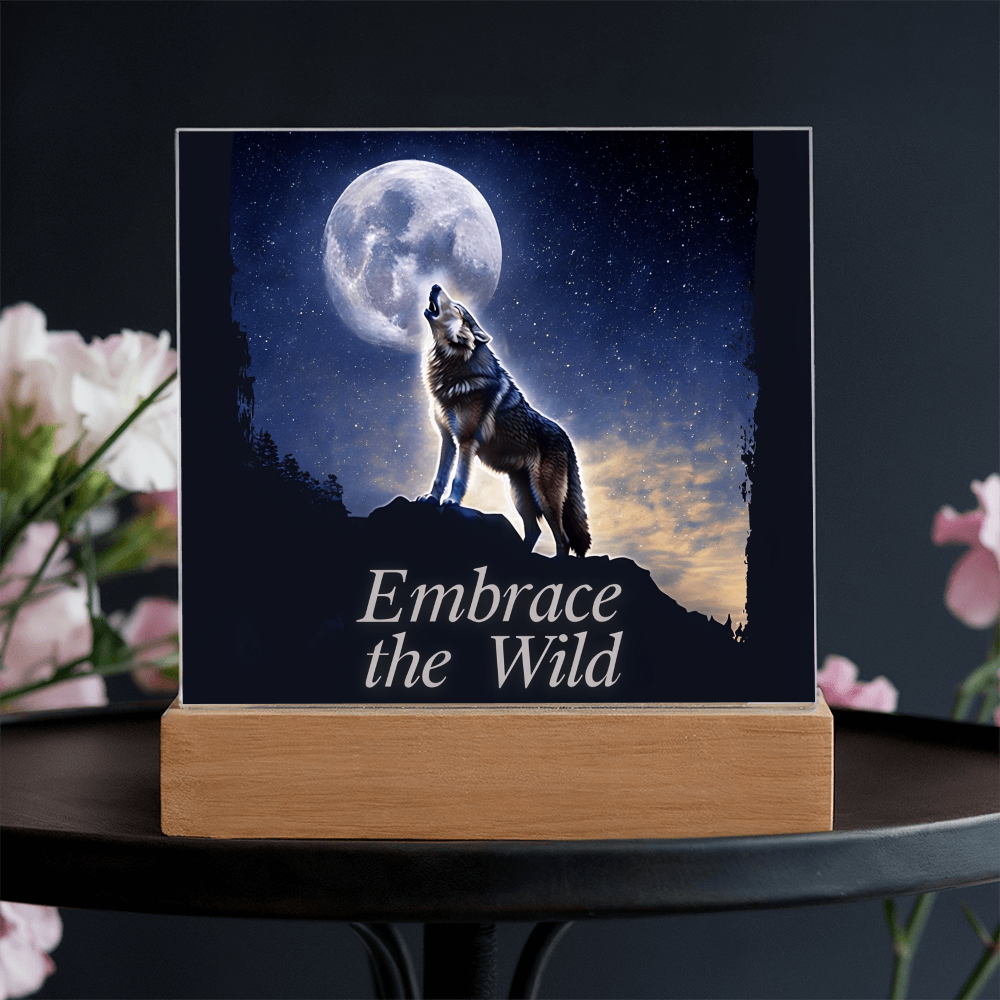 'Embrace the Wild' Wolf Square Acrylic Plaque - Light Up